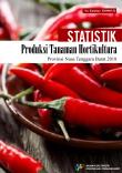 Statistik Produksi Tanaman Hortikultura Provinsi Nusa Tenggara Barat 2018